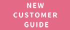 New Customer Guide